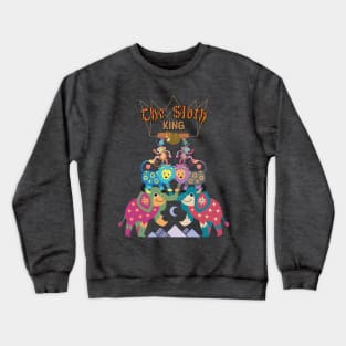 The Sloth King Crewneck Sweatshirt